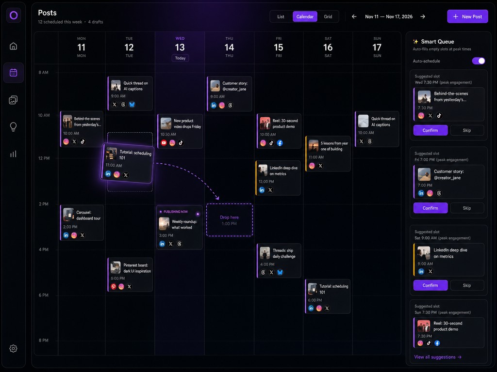 Drop posts on the calendar. We handle the rest.